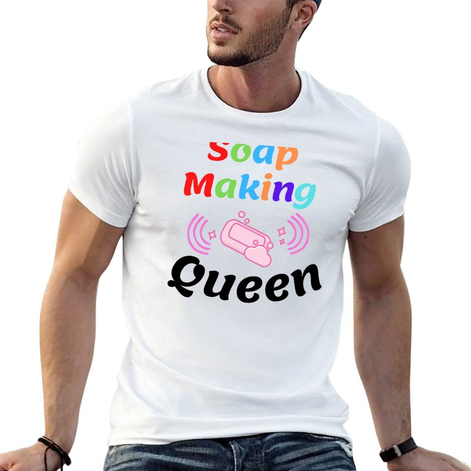 Soap Making Queen - Soap Making Queen lustiges T-Shirt, große